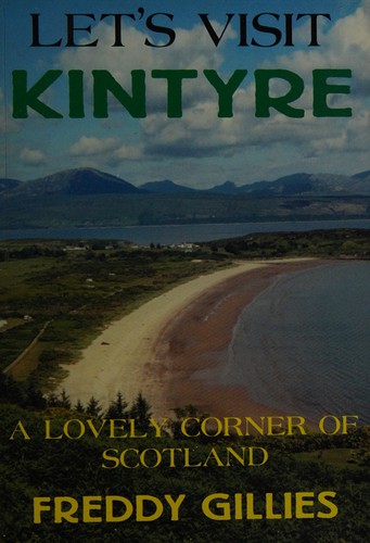 Let's visit Kintyre