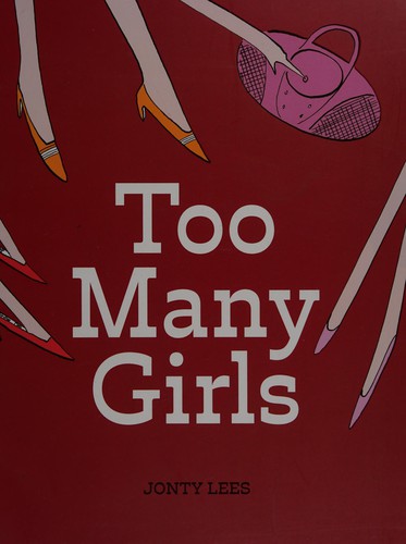 Too many girls