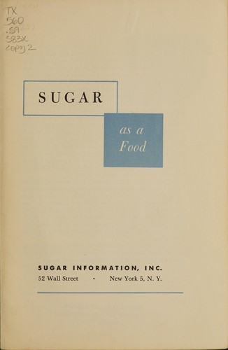 Sugar as a food