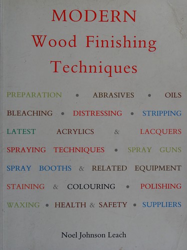 Modern wood finishing techniques