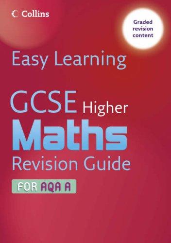 GCSE Maths Revision Guide for AQA A (Easy Learning)