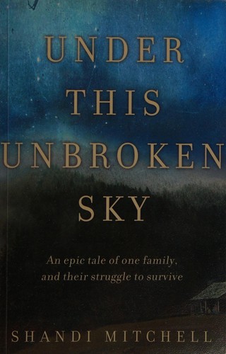 Under this unbroken sky