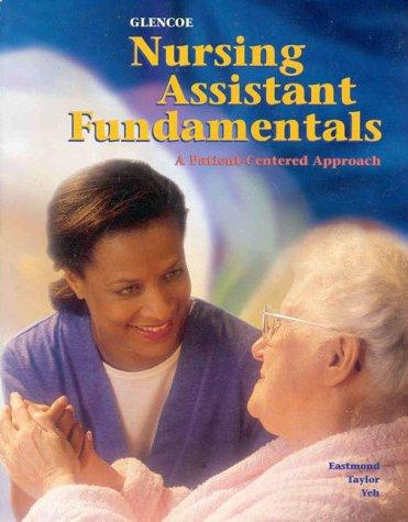 Glencoe Nursing Assistant Fundamentals