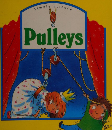 Pulleys (Simple Science)