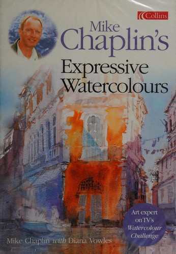 Mike Chaplin's expressive watercolours