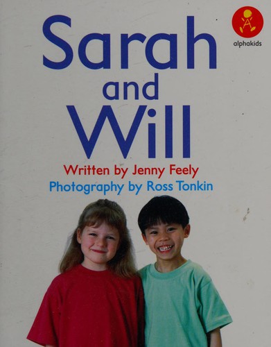 Discover the heartfelt journey of friendship and love in 'Sarah and Will' by Jenny Feely, a tale of self-discovery and connection.