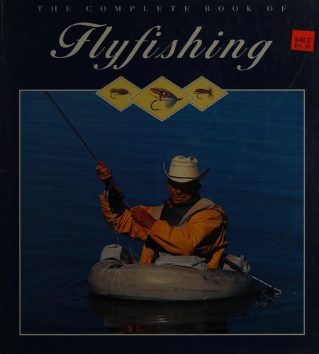 The Complete book of flyfishing