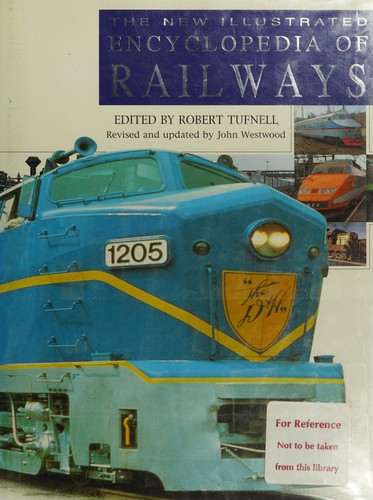 The new illustrated encyclopedia of railways
