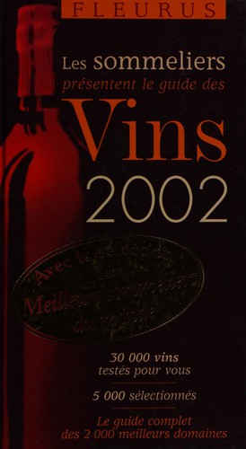 Les sommeliers présentent le guide des vins 2002