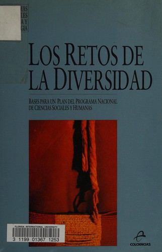 Los retos de la diversidad : bases para un plan del programa nacional de ciencias sociales y humanas