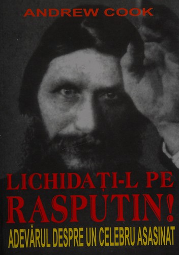 Lichidaţi-l pe Rasputin!