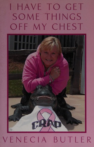 I Have to Get Some Things Off My Chest