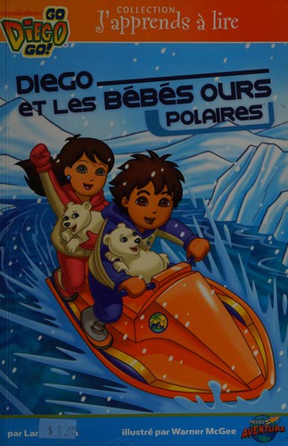 Diego et les bébés ours polaires