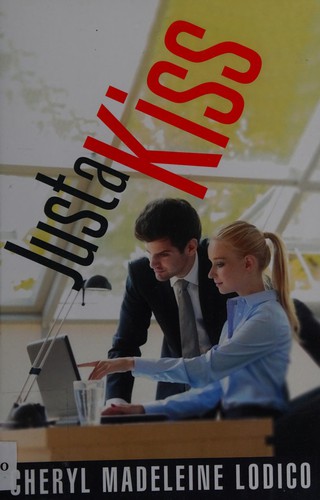 Discover 'Just a Kiss' by Cheryl Madeleine Lodico, a heartfelt exploration of love, self-discovery, and meaningful connections.