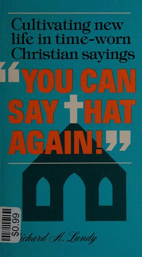 "You can say that again"