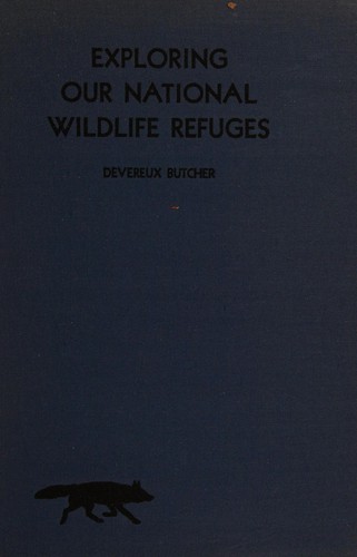 Exploring our national wildlife refuges.