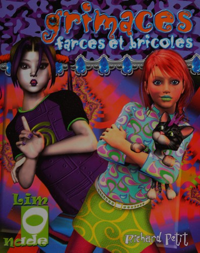 Grimaces, farces et bricoles