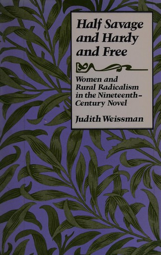 Half savage and hardy and free