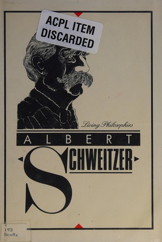 Albert Schweitzer (Living Philosophies)