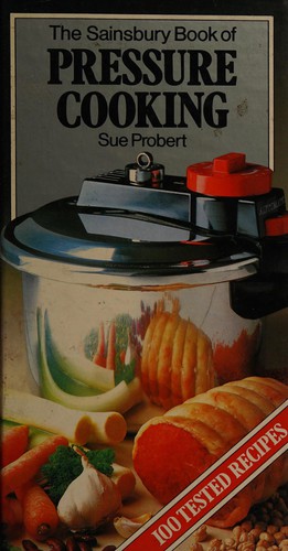 The Sainsbury book of pressure cooking