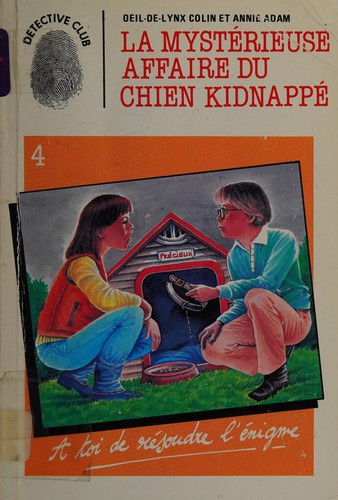 La mystérieuse affaire du chien kidnappé
