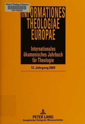 Informationes Theologiae Europae, vol. 13/2004