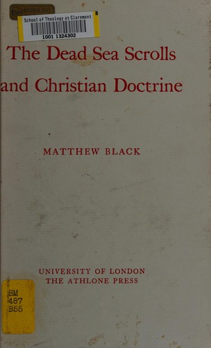 The Dead Sea Scrolls and Christian doctrine