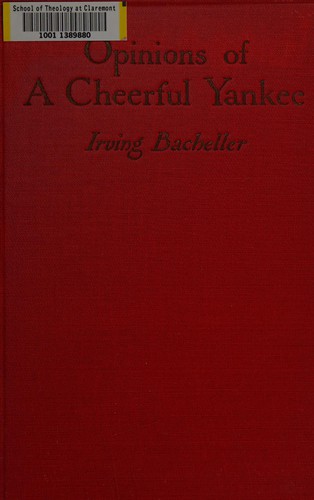 Opinions of a cheerful Yankee