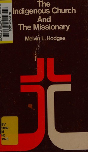 The indigenous church and the missionary