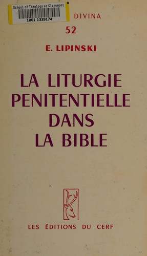 La Liturgie pénitentielle dans la Bible.