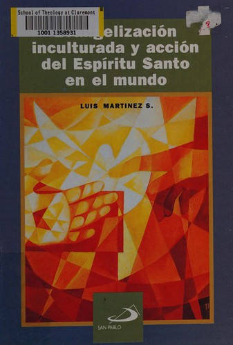 Evangelización inculturada y acción del Espíritu Santo en el mundo