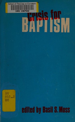 Crisis for baptism