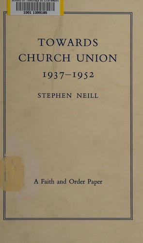 Towards church union, 1937-1952