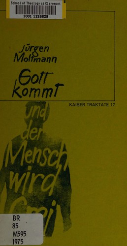 Gott kommt und der Mensch wird frei