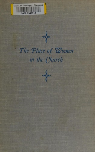 The place of women in the church.