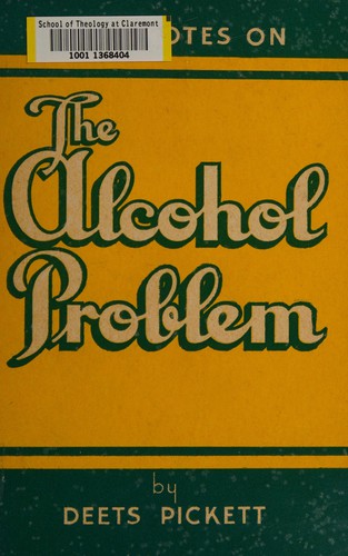 Some notes on the alcohol problem
