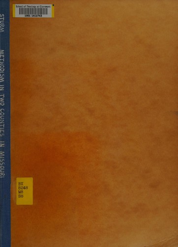 A study of Methodism in Dent and Grundy counties in Missouri, 1961