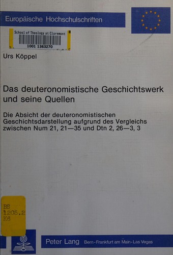 Das deuteronomistische Geschichtswerk und seine Quellen
