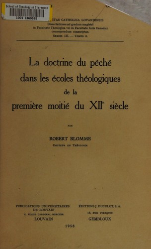 La doctrine du péché dans les écoles théologiques de la première moitié du XIIe siècle