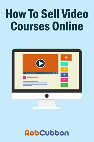 How To Sell Video Courses Online