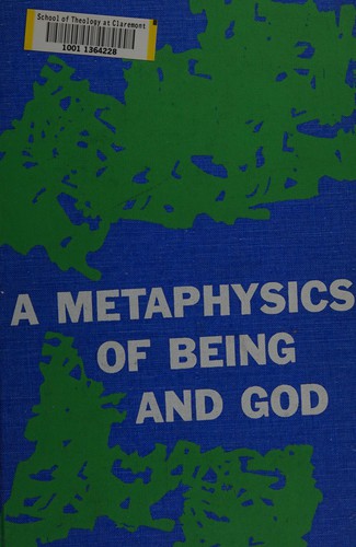 A metaphysics of being and God