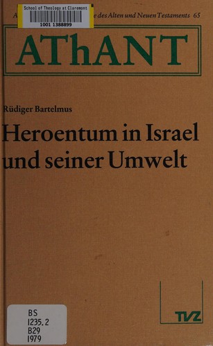 Heroentum in Israel und seiner Umwelt