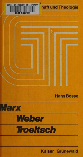 Marx, Weber, Troeltsch