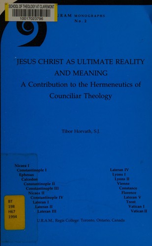 Jesus Christ As Ultimate Reality and Meaning