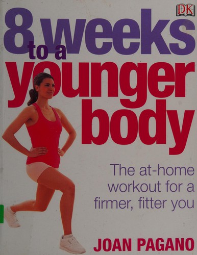 8 weeks to a younger body