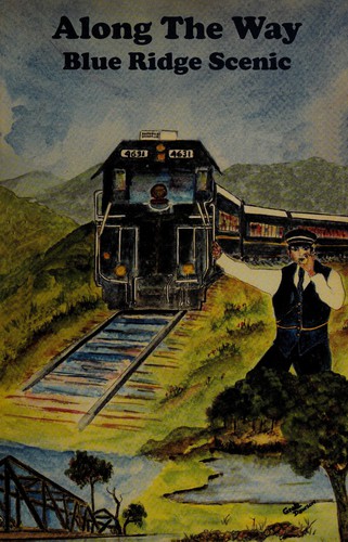 Along the way Blue Ridge Scenic