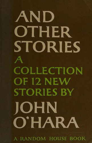 John O'Hara and other stories