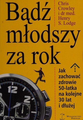Bądź młodszy za rok