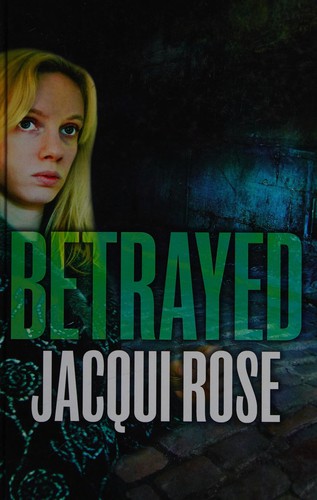 Betrayed