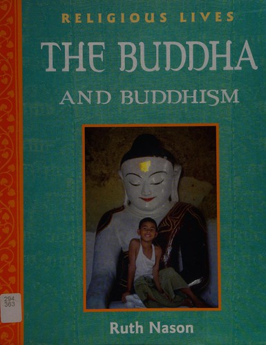The Buddha and Buddhism